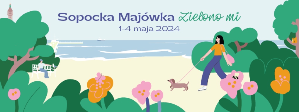 Sopocka Majówka 2024 - Zielono mi! 