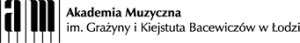 Akademia Muzyczna im. Grażyny i Kiejstuta Bacewiczów w Łodzi