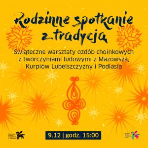 Świąteczne warsztaty rodzinne w Warszawie w weekend 9-10.12.2017