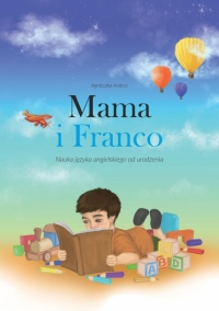 Mama i Franco &#8211; nauka języka obcego od urodzenia
