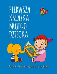 Pierwsza książka mojego dziecka