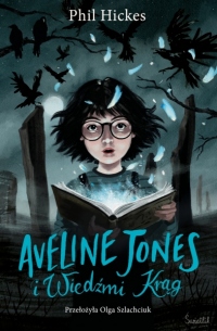 Aveline Jones i Wiedźmi Krąg