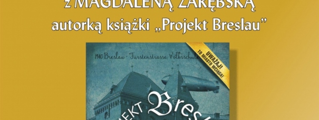 Projekt Breslau we Wrocławiu