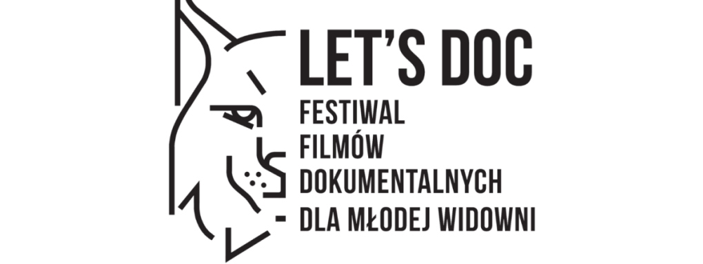 2. Festiwal Filmów Dokumentalnych dla Młodej Widowni LET'S DOC