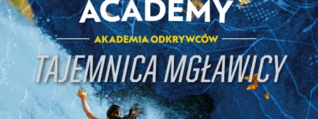 "Explorer Academy. Tajemnica Mgławicy" - pierwszy tom serii dla dzieci i młodzieży ukaże się w Polsce w październiku