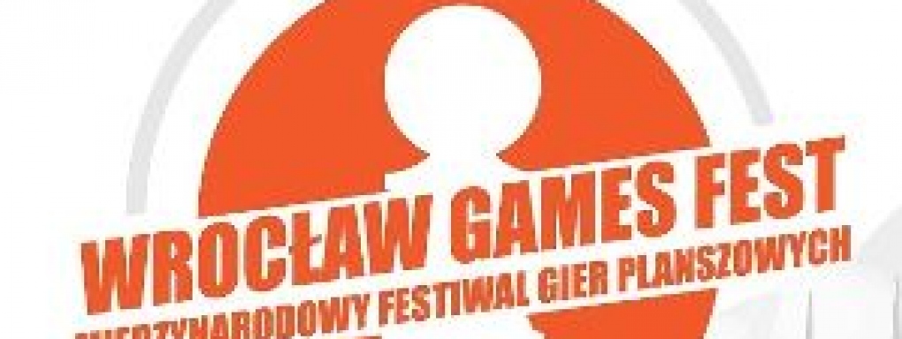 Międzynarodowy Festiwal Gier Planszowych &#8222;Wrocław Games Fest&#8221;. 