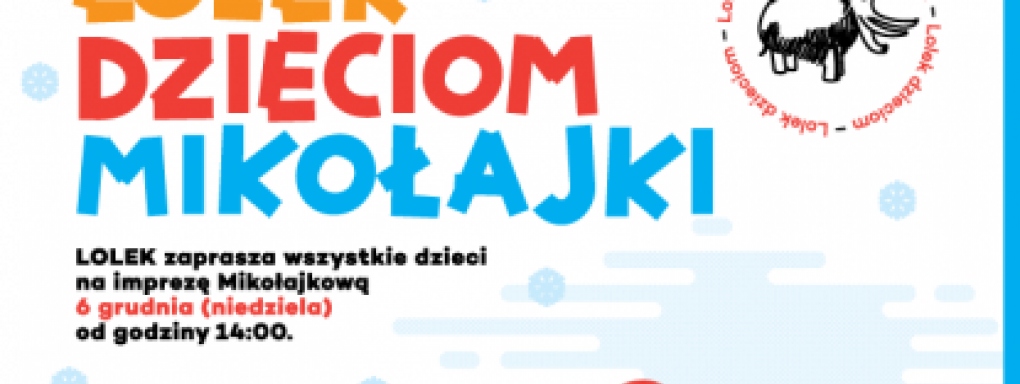 Lolek Dzieciom - Mikołajki