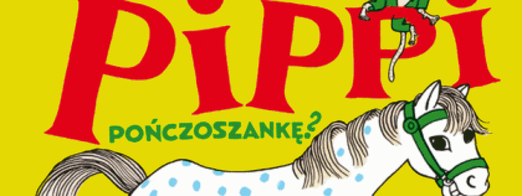 Czwartek literacki - Pippi zaprasza do...