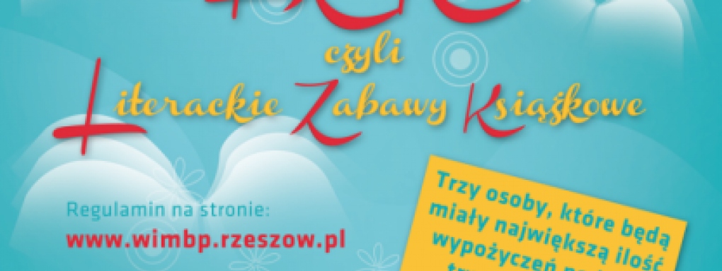 Konkurs czytelniczy &#8222;LiZaKi, czyli Literackie Zabawy Książkowe&#8221;