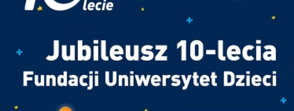 10 lat obecności dzieci na polskich uniwersytetach