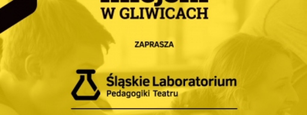 Kurs - Śląskie Laboratorium Pedagogiki Teatru