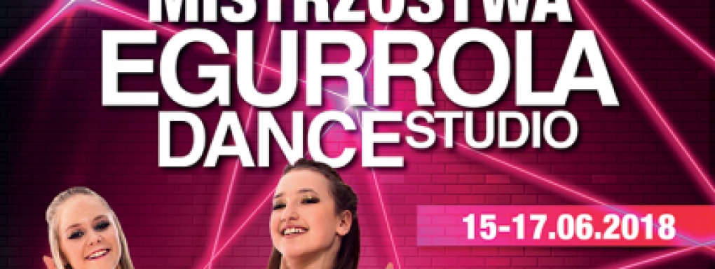 XXXII Mistrzostwa Egurrola Dance Studio. Jedyny taki turniej tańca!
