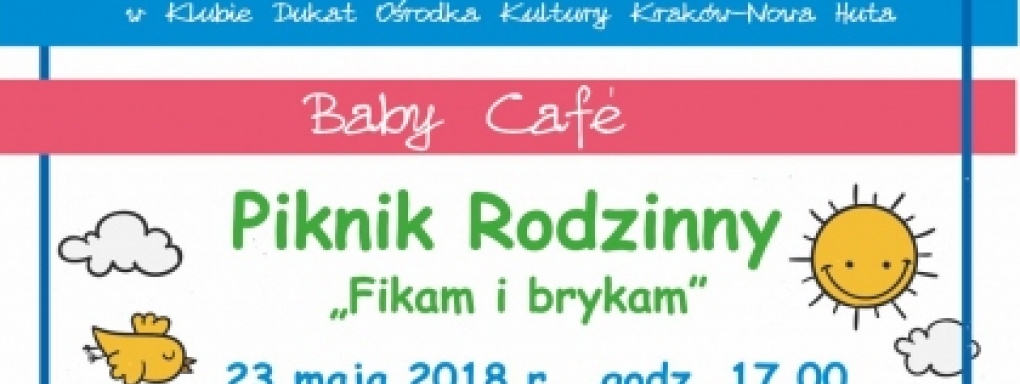 Klub Rodziców: Baby Café - Piknik Rodzinny