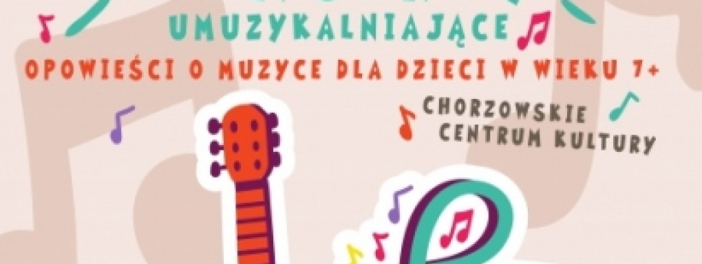 Kameralny koncert umuzykalniający w cyklu "Opowieści o muzyce"