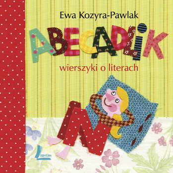 Polecanki na maj - Natalia Ogierman  - Ewa Kozyra-Pawlak "Abecadlik", wyd. Literatura