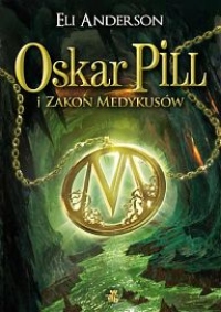 Oskar Pill i Zakon Medykusów