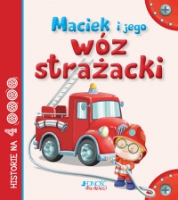 Maciek i jego wóz strażacki