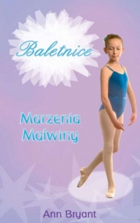 Baletnice - Marzenia Malwiny