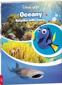 Disney Uczy. Oceany. Książka odkrywcy