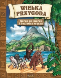 WIELKA przygoda. Burza na morzu i bezludna wyspa