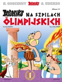 Asteriks na szpilach olimpijskich. Asteriks. Tom 12