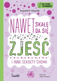 Po co mi ta nauka? Tom 2. Nawet skałę da się zjeść