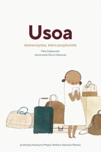 Usoa - Dziewczynka która przyleciała