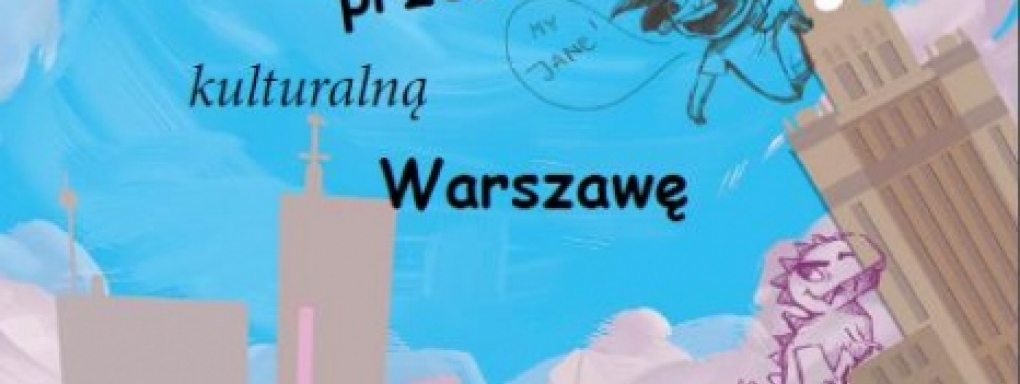 Wózkiem przez kulturalną Warszawę