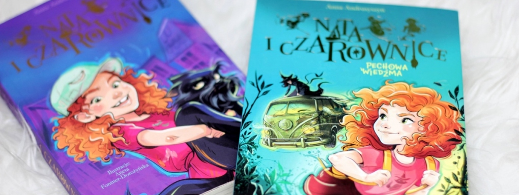 Nata i Czarownice - seria pełna magii i dobrego humoru! 