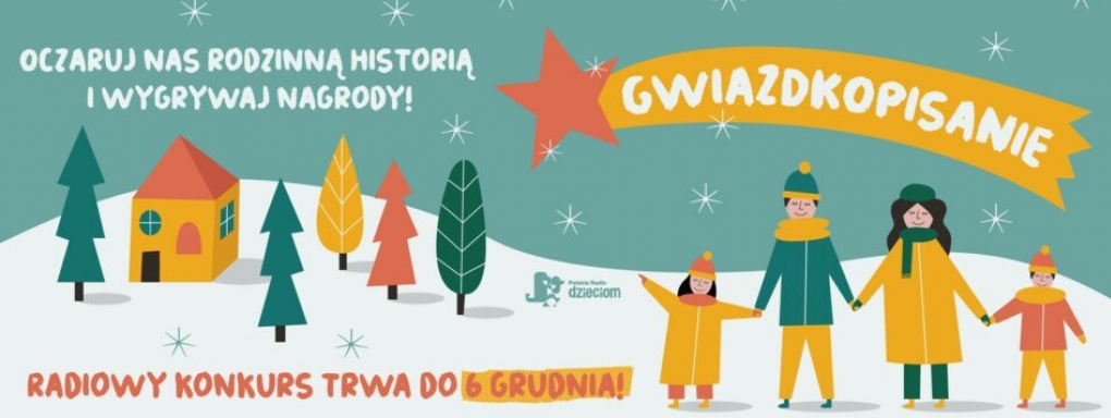 Gwiazdkopisanie  - świąteczny konkurs Polskiego Radia Dzieciom