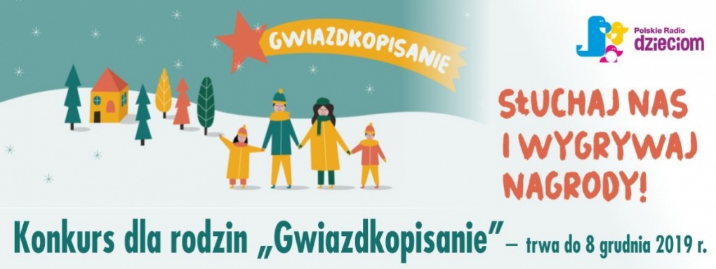 Rusza "GWIAZDKOPISANIE"- Świąteczny konkurs literacki Polskiego Radia Dzieciom