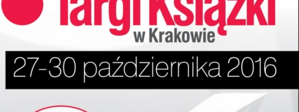 Międzynarodowe Targi Książki w Krakowie już po raz 20!