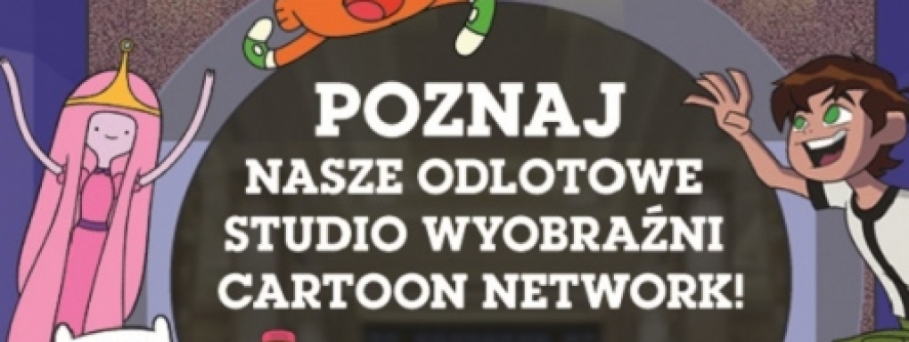 Rusza konkurs Studia Wyobraźni Cartoon Network 