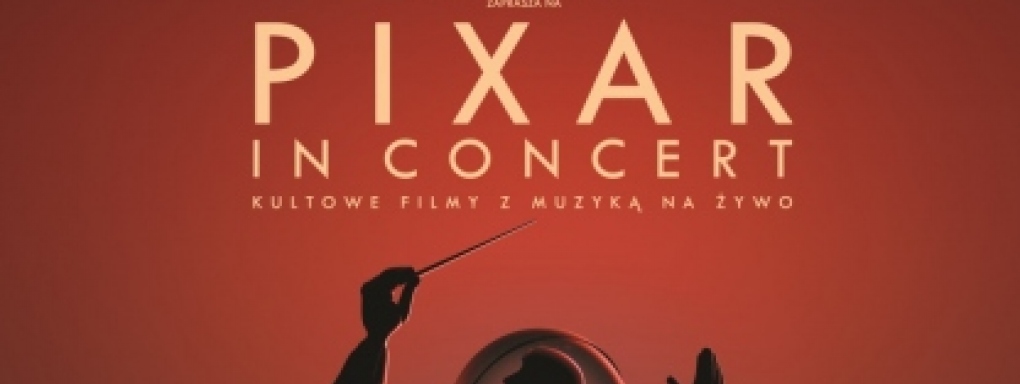 Multimedialny odlot w Krakowie "Pixar in Concert"