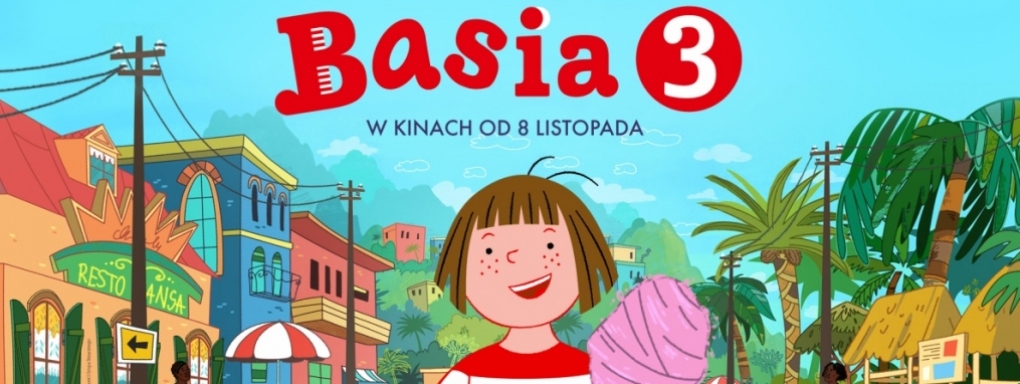 "Basia" i "Basia 2" - wszystko może być przygodą!
