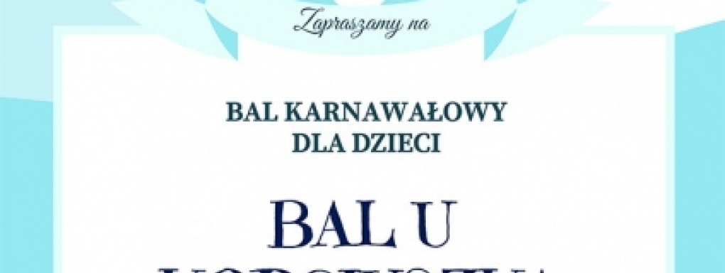 Bal karnawałowy dla dzieci U Kopciuszka