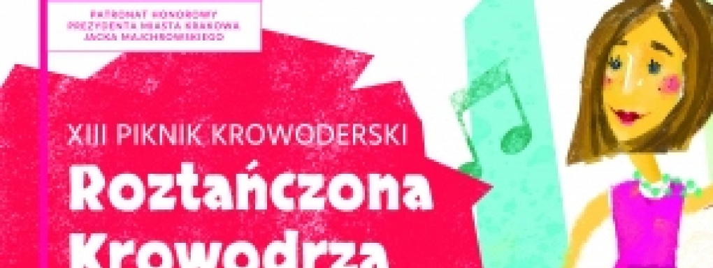 Piknik Krowoderski:  Roztańczona Krowodrza 2019