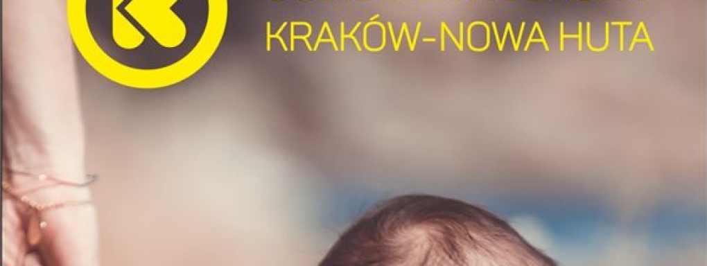 Kluby Rodziców w Ośrodku Kultury Kraków-Nowa Huta zapraszają!
