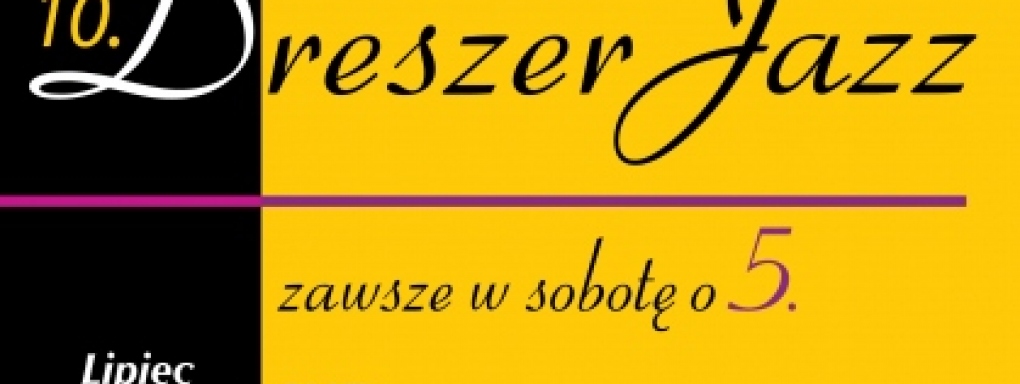 10. DRESZER JAZZ 2019