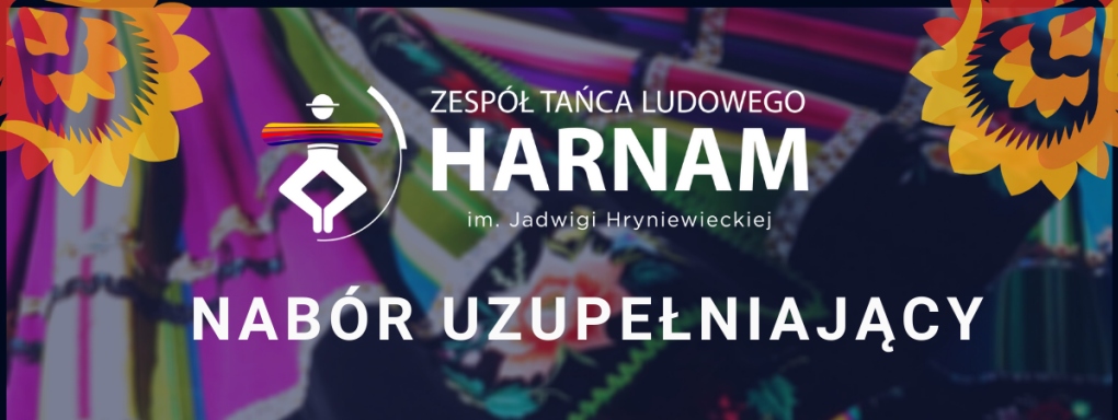 Nabór do grupy dziecięcej ZTL "Harnam" im. J. Hryniewieckiej