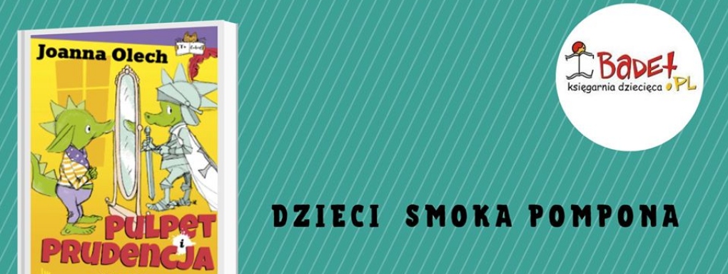 Dzieci smoka Pompona, popołudniówka literacka