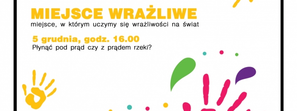 Miejsca wrażliwe - warsztaty