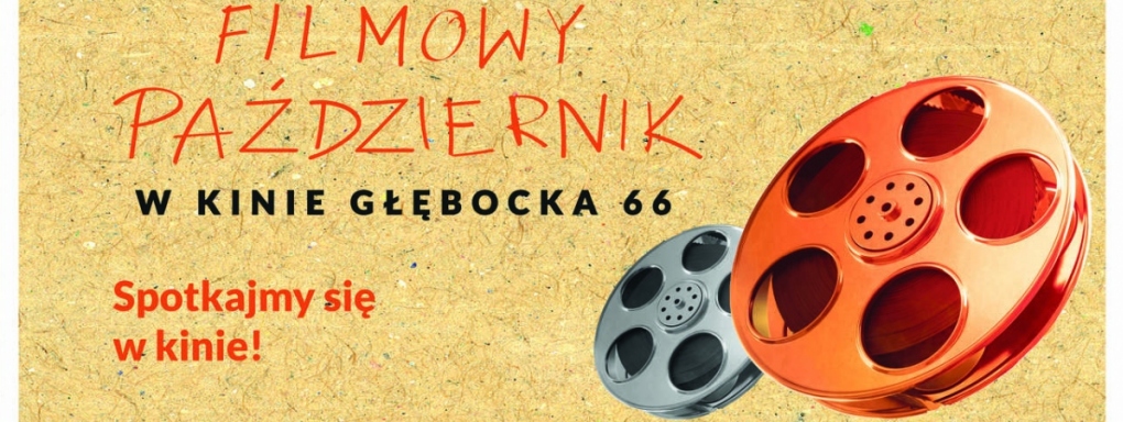 Kino Głębocka 66 w październiku 