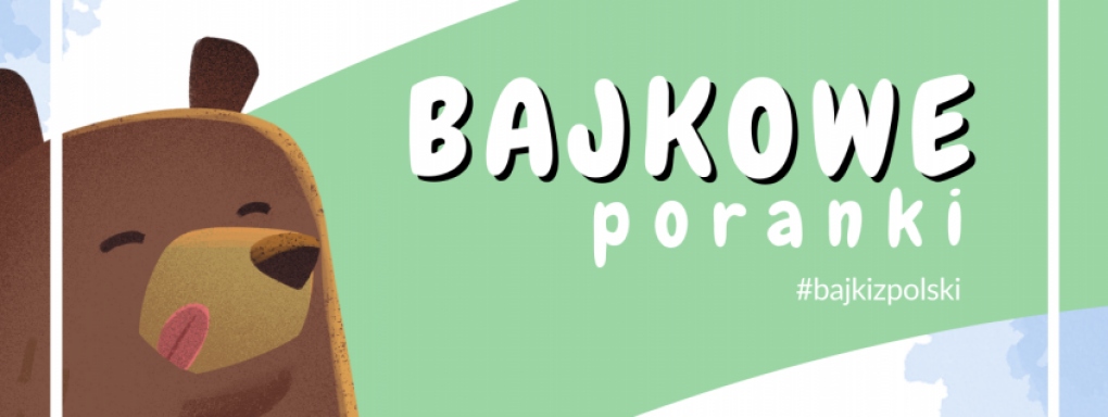 Bajkowe Poranki w Forcie Borek "Razem"