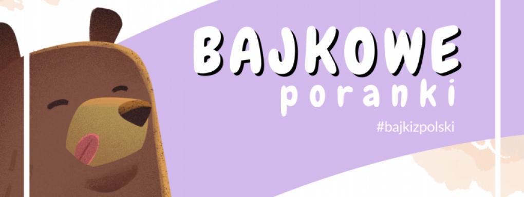 Bajkowe Poranki w Forcie Borek "Zabawa"