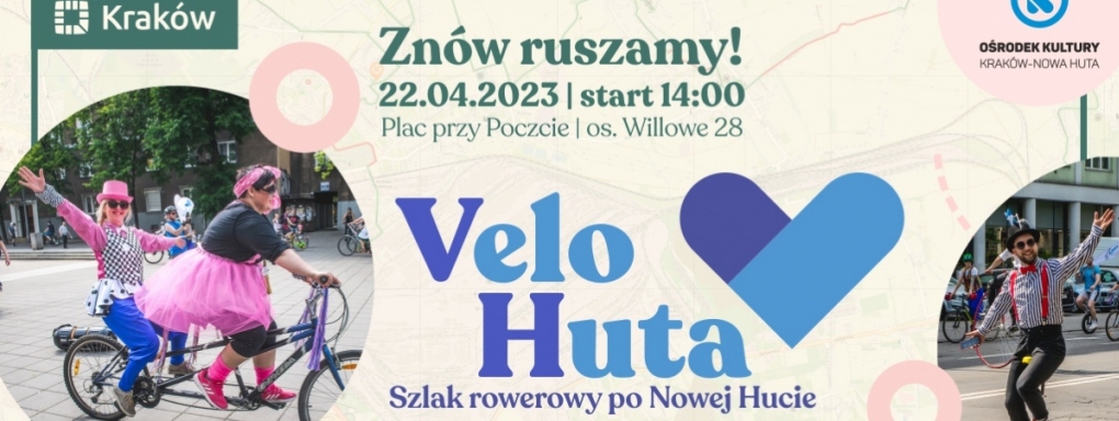 Velo Huta – rowerem po Nowej Hucie!