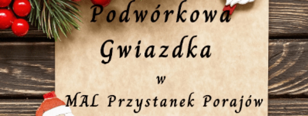 Podwórkowa Gwiazdka - warsztaty