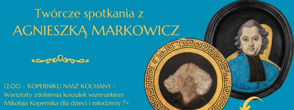 Spotkania twórcze z Agnieszką Markowicz