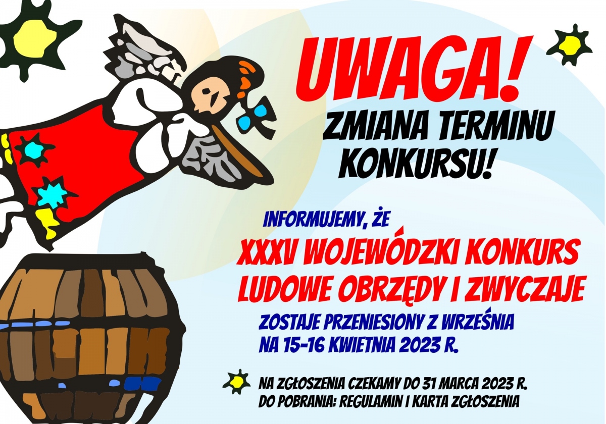 XXXV Wojewódzki Konkurs "Ludowe Obrzędy I Zwyczaje" - Rzeszów, Czas Dzieci