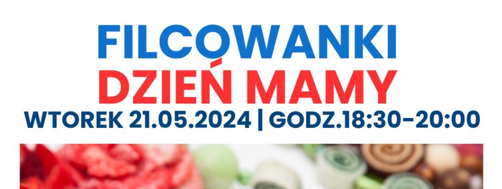 Rodzinne filcowanki - Dzień Mamy